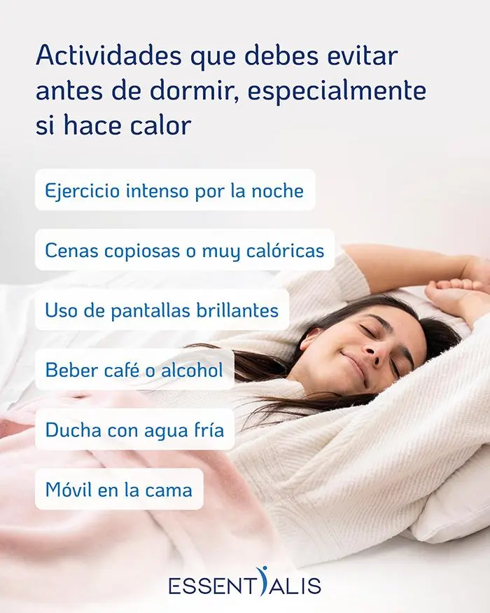 Lista de actividades que debes evitar antes de dormir, especialmente si hace calor.